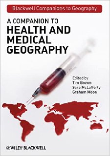 A Companion to Health and Medical Geography