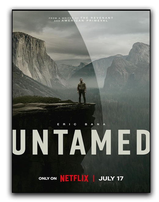 Dzikość / Untamed (2025) (Sezon 1) MULTi.1080p.NF.WEB-DL.H264.DDP5.1.Atmos-K83 / Lektor i Napisy PL