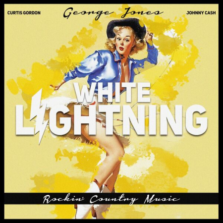 VA - White Lightning (Rockin' Country Music) (2022)