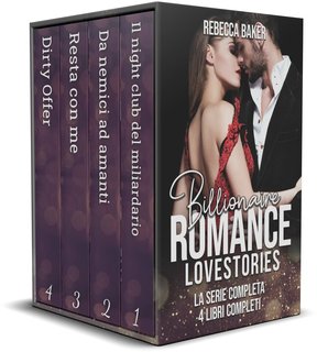 Rebecca Baker - Billionaire Romance Lovestories. La serie completa (2024)