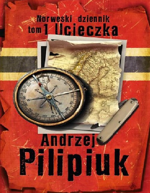 Norweski Dziennik. Ucieczka - Andrzej Pilipiuk