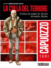 Toni Capuozzo, Armando Miron Polacco – La culla del terrore (2020)