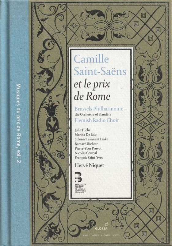 Book cover of Prix de Rome music by Camille Saint-Saens from Hervet Niquet and the Brussels Philharmonic Orchestra with the Flemish Radio Choir