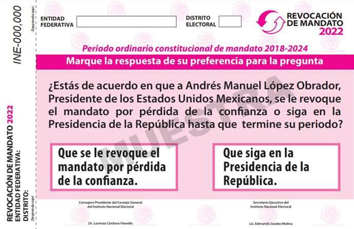 INE aprueba boleta para la Revocación de Mandato