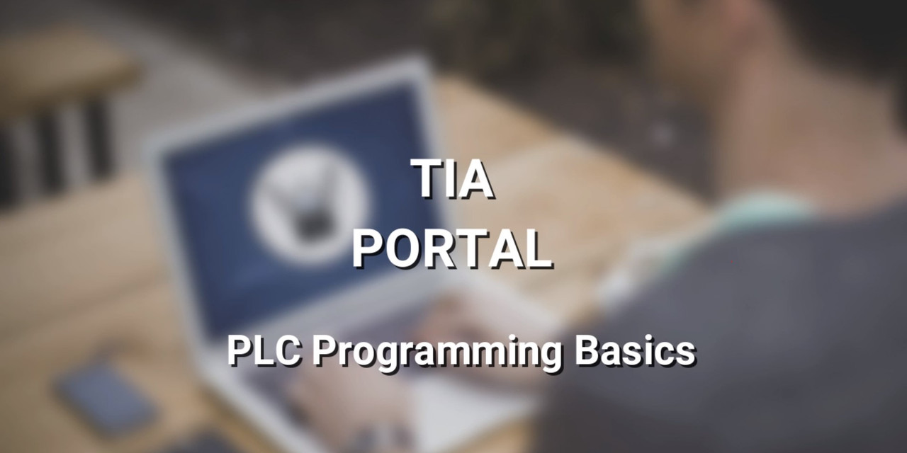 Siemens-TIA-Portal-PLC-Programming-Basics.jpg Siemens-TIA-Portal-PLC-Programming-Basics.jpg