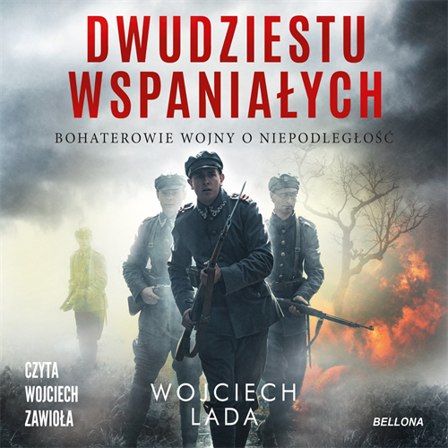 Wojciech Lada - Dwudziestu wspaniałych (2023) [AUDIOBOOK PL]