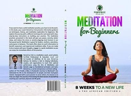 Meditation for Beginners: 8 Weeks to a New Life Kindle Edition