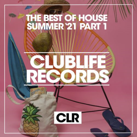 Various Artists - The Best of House Summer '21, Pt. 1 (2021)
