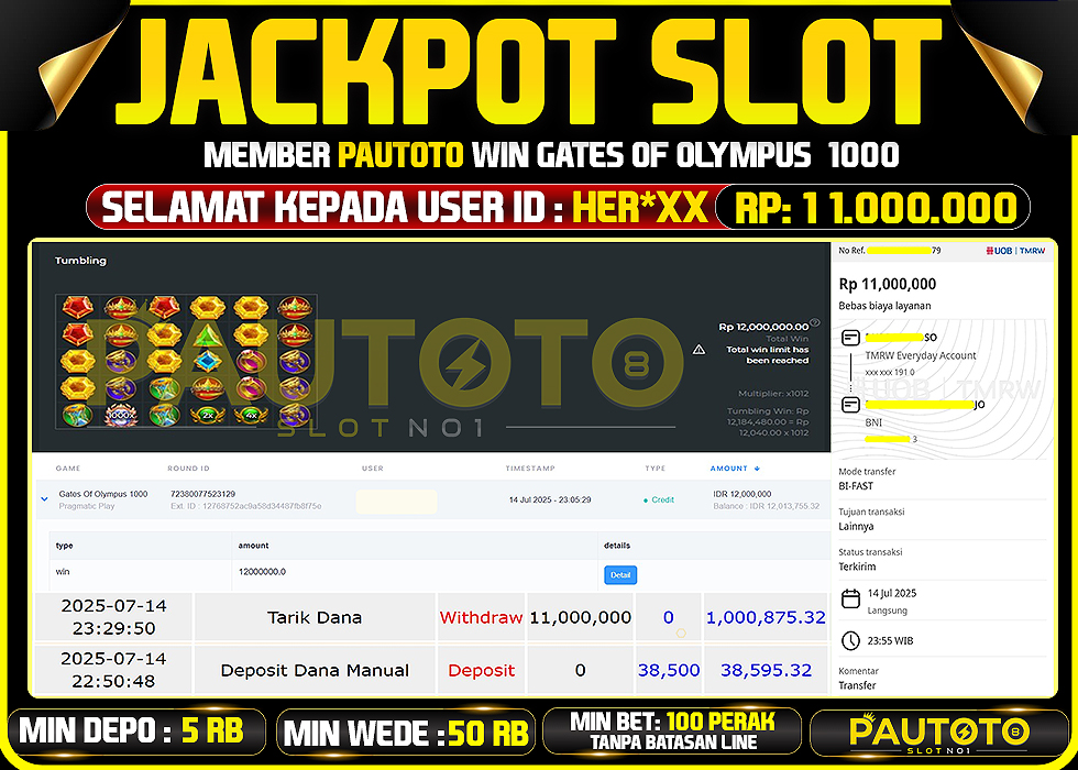 BUKTI PEMBAYARAN TGL 14 JULY 2025 MENANG DI PERMAINAN GATES OF OLYMPUS 1000 TOTAL WD 11  JUTA