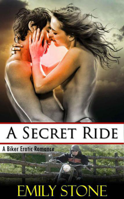 A Secret Ride: A Biker Erotic Romance