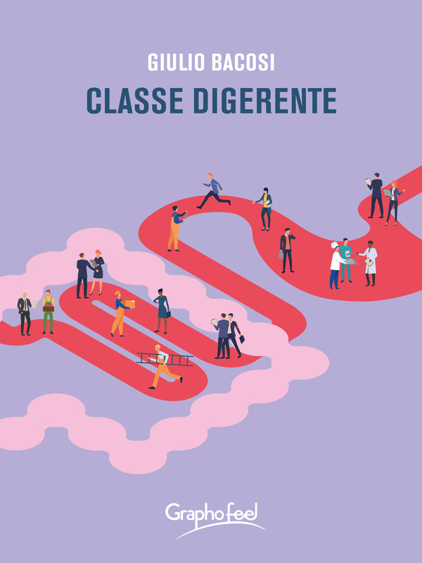 Giulio Bacosi – Classe digerente (2022)