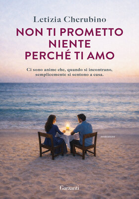 Letizia Cherubino - Non ti prometto niente perché ti amo (2026)