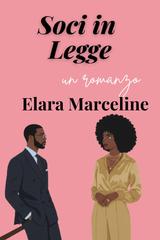 Elara Marceline – Soci in Legge (2026)
