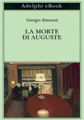 Georges Simenon - La morte di Auguste (2025)
