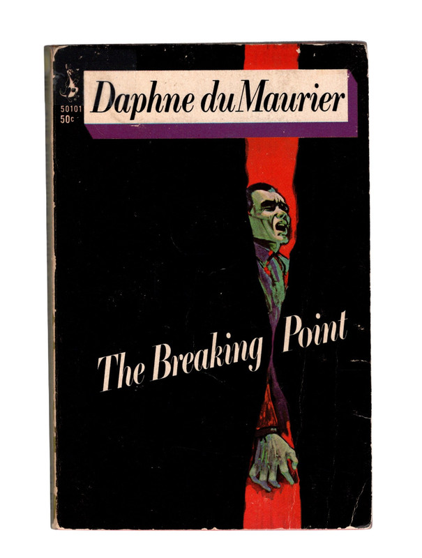 Image for THE BREAKING POINT by Daphne du Maurier. POCKET BOOKS #50101. Third Printing, May 1967.