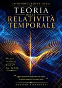 Piccinotti Alessio - Un’Introduzione alla Teoria della Relatività Temporale (2026)