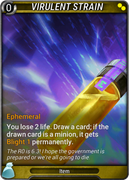 Virulent Strain - Provided by Rune42