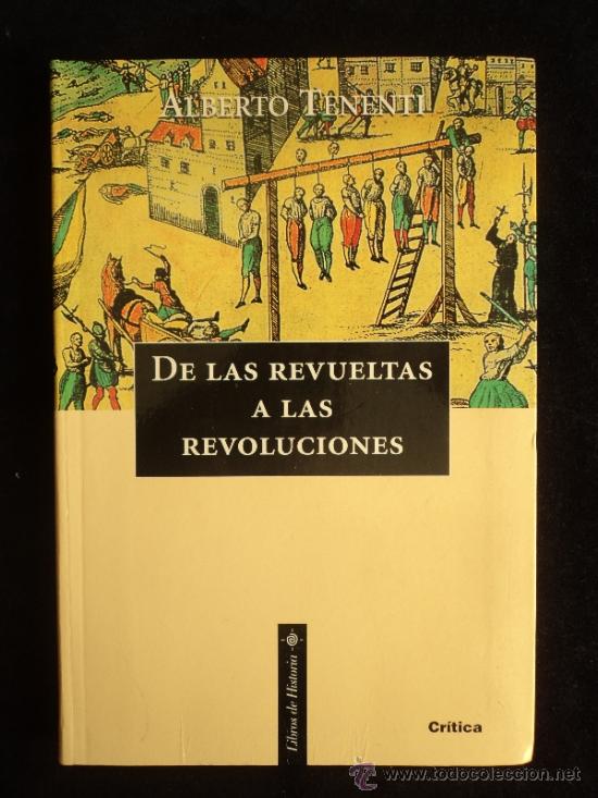 35036268 - De las revueltas a las revoluciones - Alberto Tenenti