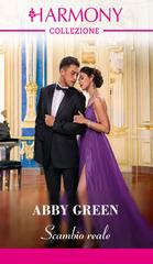 Abby Green – Due principesse da sposare Vol. 1. Scambio reale (2026)