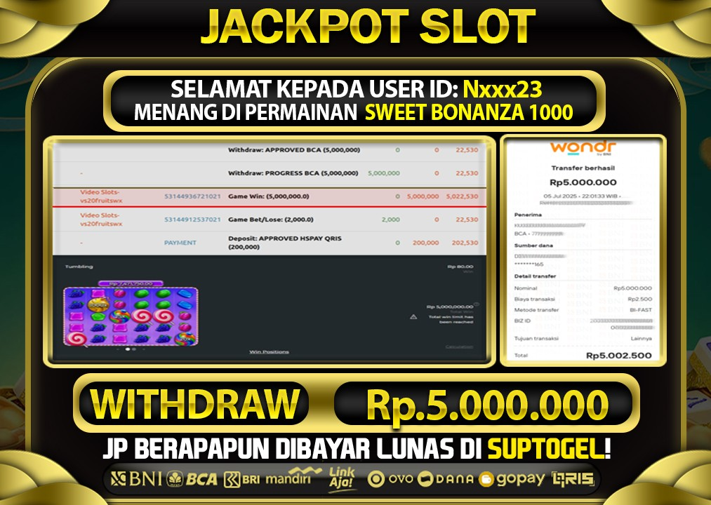  BUKTI KEMENANGAN 5 JULY 2025 MENANG DI PERMAINAN SWEET BONANZA 1000 TOTAL WD 5 JUTA