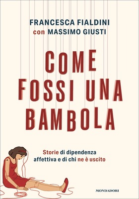 Francesca Fialdini, Massimo Giusti - Come fossi una bambola (2025)
