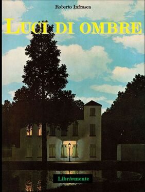 Roberto Infrasca – Luci di ombre (2021)
