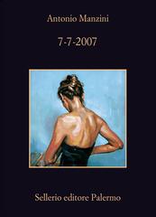 Antonio Manzini – 7-7-2007 (2016)