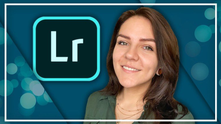 Complete Adobe Lightroom Megacourse: Beginner to Expert