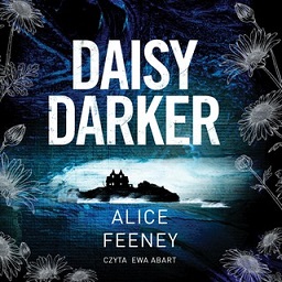 Alice Feeney - Daisy Darker (2022)