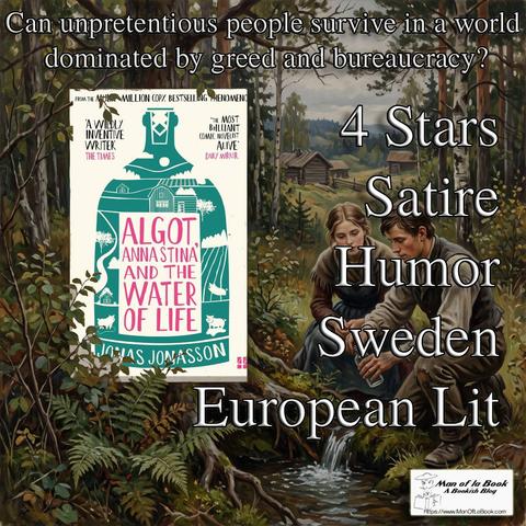 Book Review: Algot, Anna Stina and the Water of Life by Jonas Jonasson