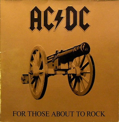 AC/DC - For Those About To Rock (We Salute You) (1981) [Vinyl Rip 1/5.64] DSD | DSF