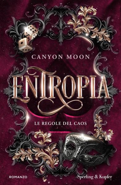 Canyon Moon – Entropia. Le regole del caos (2026)