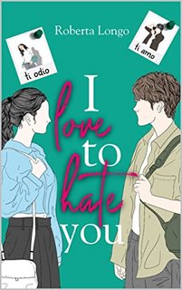 Roberta Longo - I love to hate you (2022)