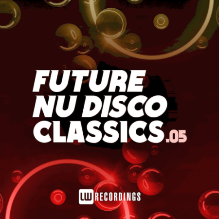 VA - Future Nu Disco Classics Vol.05 (2022)