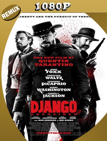 Django Sin Cadenas (2012) REMUX HD 1080p Latino [GoogleDrive]