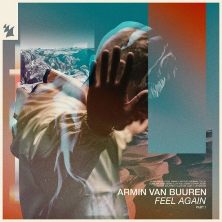 745bfca1 faca 4f5d b1e0 65f514f76399 - Armin van Buuren - Feel Again Part 1 (2022) FLAC