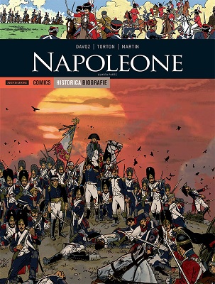 Historica Biografie N.32 - Napoleone - Quarta Parte (Dicembre 2019)