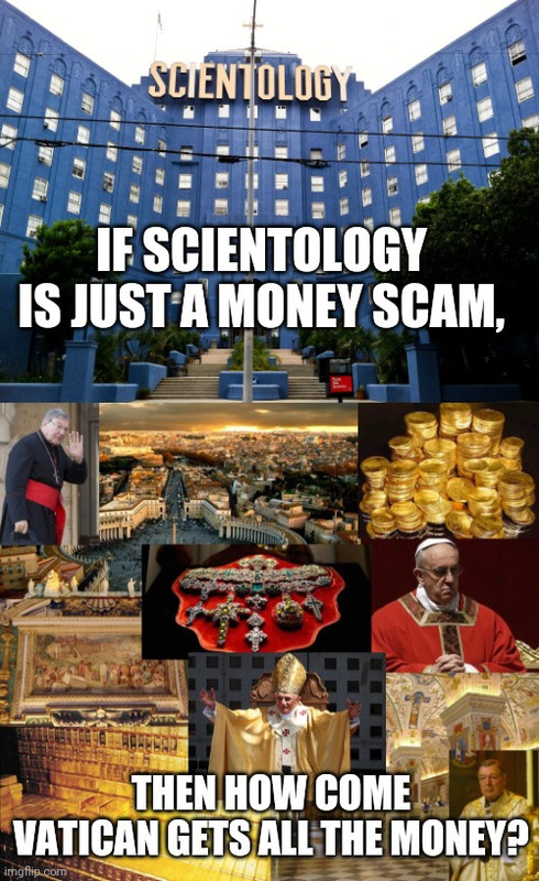 [Image: Scientology-Vatican.jpg]