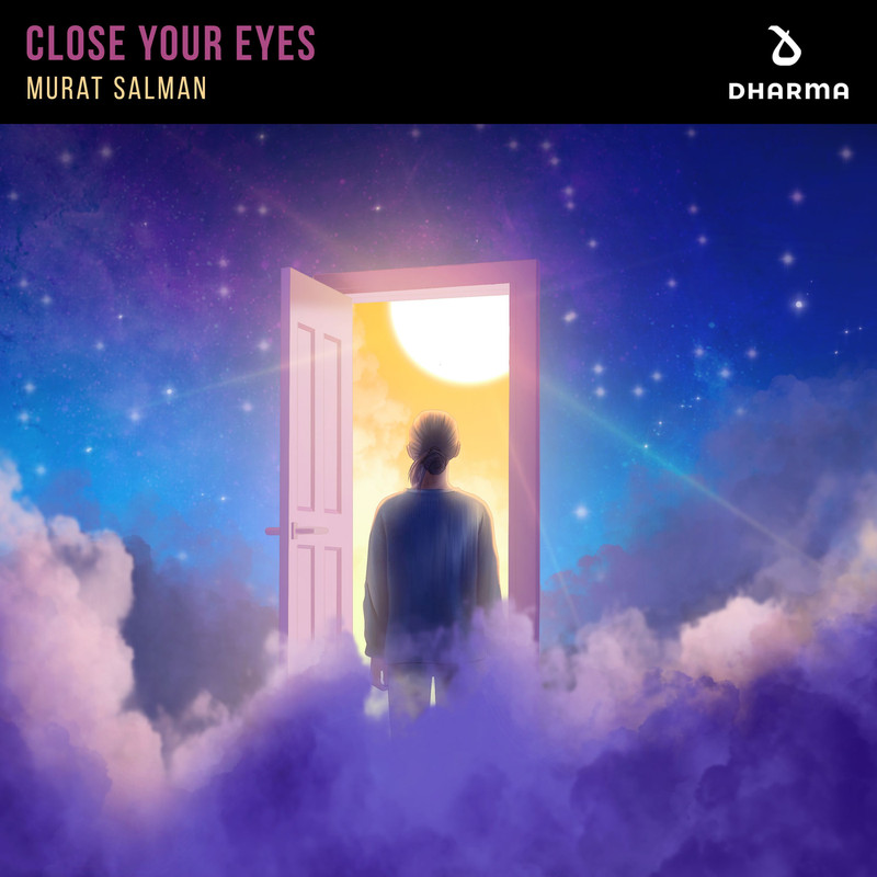 Murat Salman – Close Your Eyes (Extended Mix)