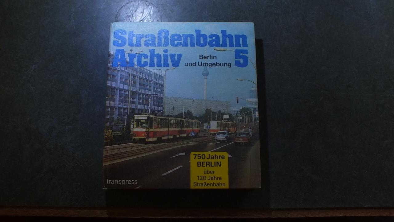 Straßenbahn Archiv 5