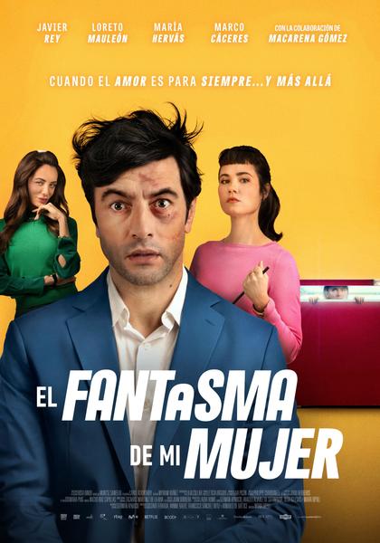 PÓSTER DE LA PELÍCULA “EL FANTASMA DE MI MUJER” CON JAVIER REY, LORETO MAULEÓN Y MARÍA HERVÁS