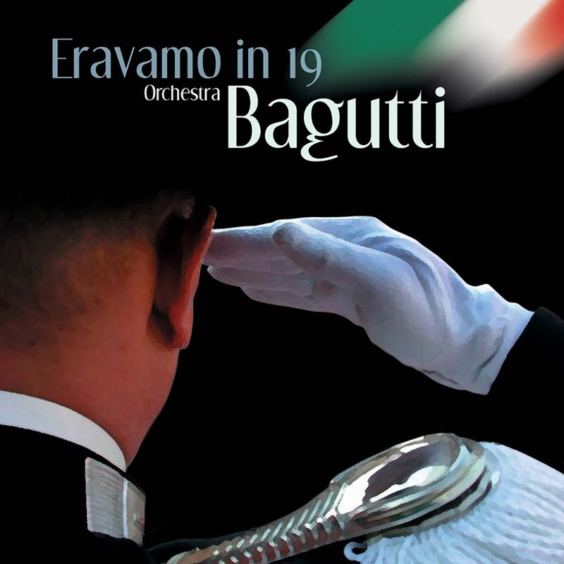 Orchestra Bagutti - Eravamo in 19 (Album, Bagart Edizioni Musicali, 2016) mp3 320 Kbps
