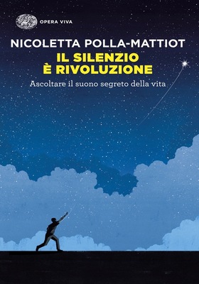 Nicoletta Polla-Mattiot - Il silenzio è rivoluzione (2026)