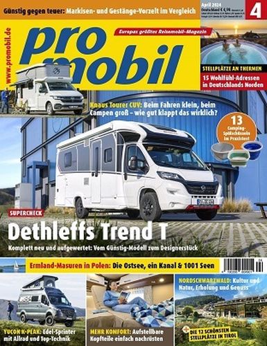 Cover: Promobil Reisemobil Magazin No 04 April 2024
