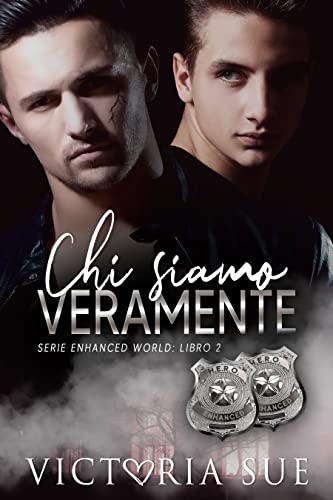 Victoria Sue - Chi Siamo Veramente (Serie Enhanced World Vol. 2) (2021)