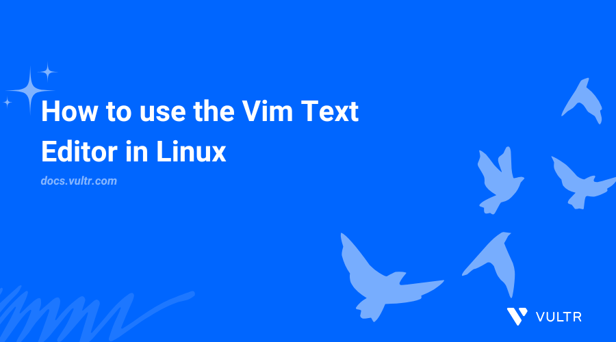 How to Use the Vim Text Editor in Linux header image