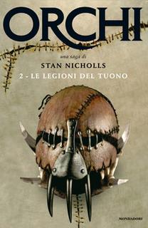 Stan Nicholls - Le legioni del tuono. Orchi. Vol. 2 (2005) .mp3 - 80 kbps