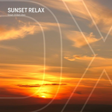 Various Artists - Sunset Relax (Great Chilled Vibes) (2020)
