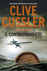 Clive Cussler, Justin Scott – Il contrabbandiere (2020)
