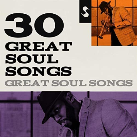 feca7672 d735 4763 a543 2c6303f33c9e - VA - 30 Great Soul Songs (2020)